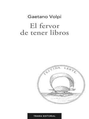 cover image of El fervor de tener libros